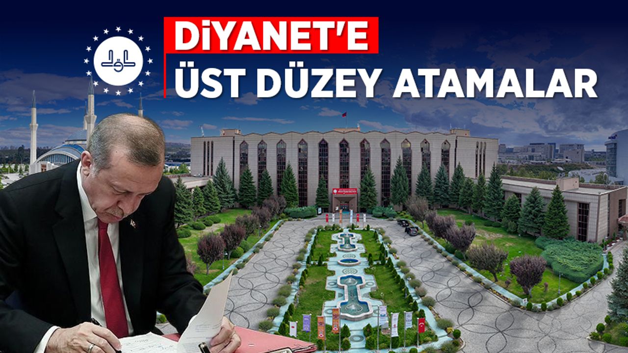 Diyanet İşleri Başkanlığına üst düzey atamalar Resmi Gazete’de