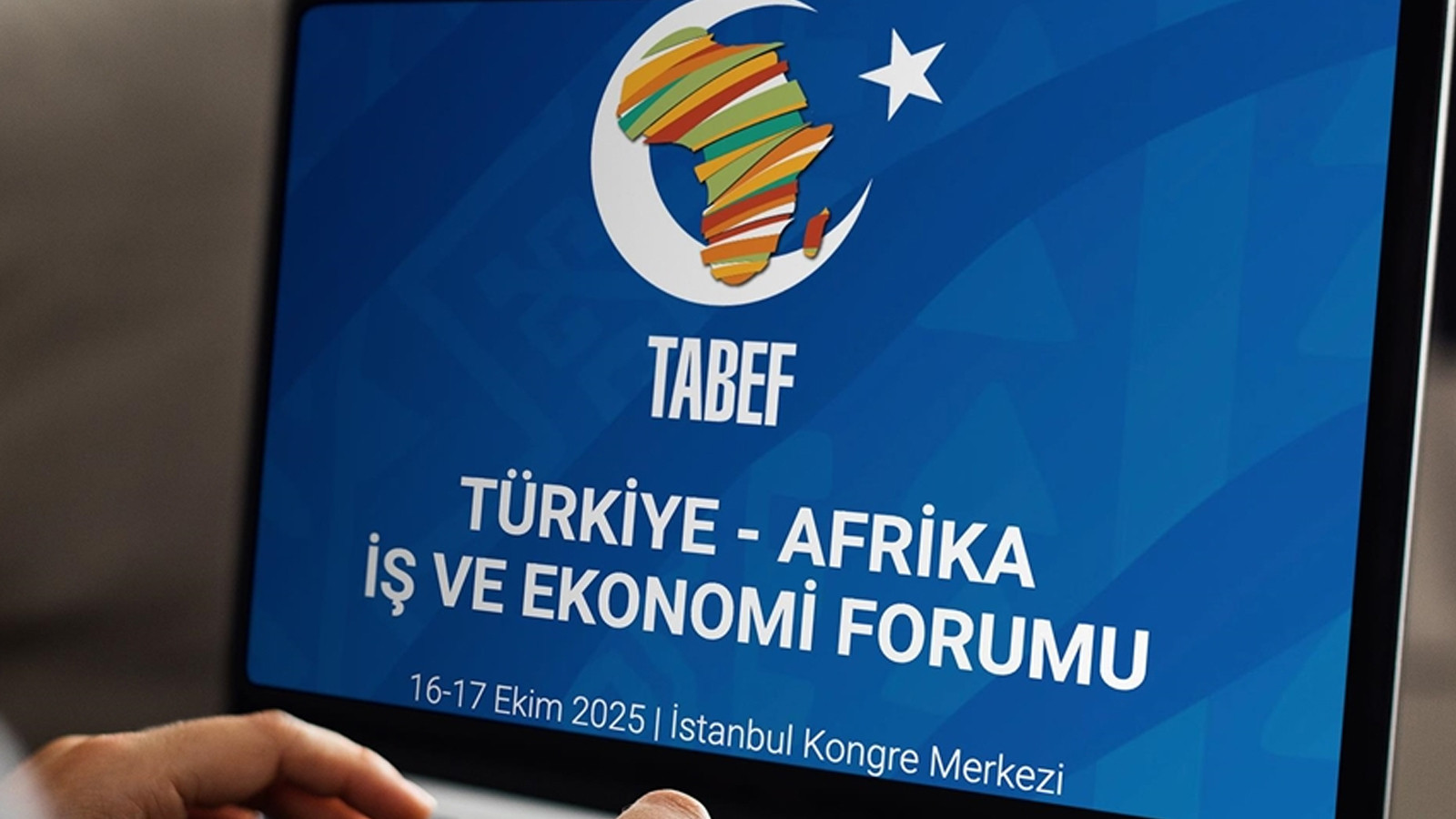 Türkiye-Afrika İş ve Ekonomi Forumu Ortak Bildirisi Türkiye-Afrika İş ve Ekonomi Forumu Ortak Bildirisi