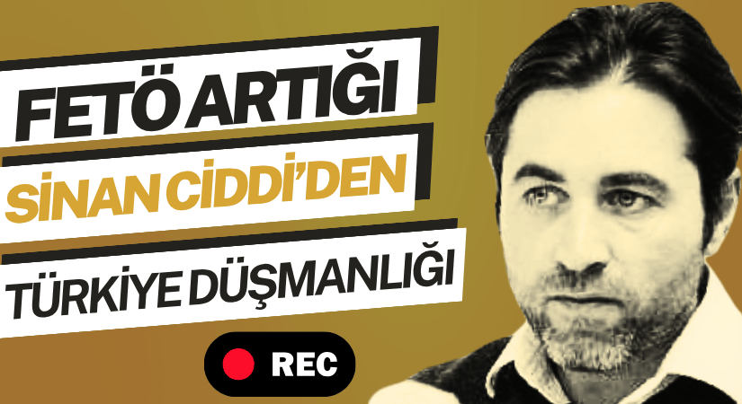 Sinan Ciddi’nin Türkiye ile İlgili Açıklamaları Sinan Ciddi’nin Türkiye ile İlgili Açıklamaları